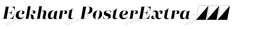 Eckhart PosterExtra字体转换